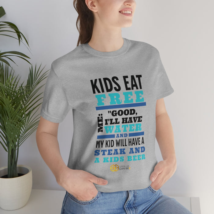 'Kids Eat Free' short sleeve t-shirt