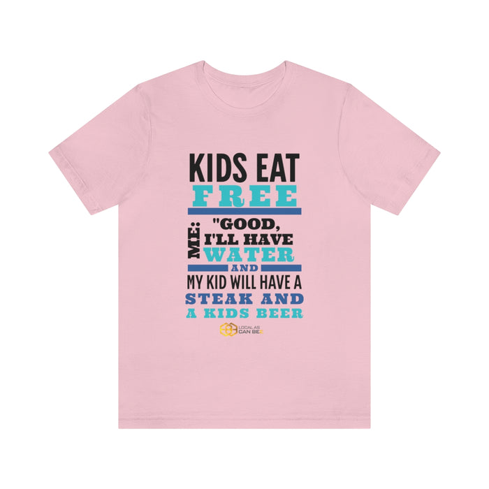 'Kids Eat Free' short sleeve t-shirt