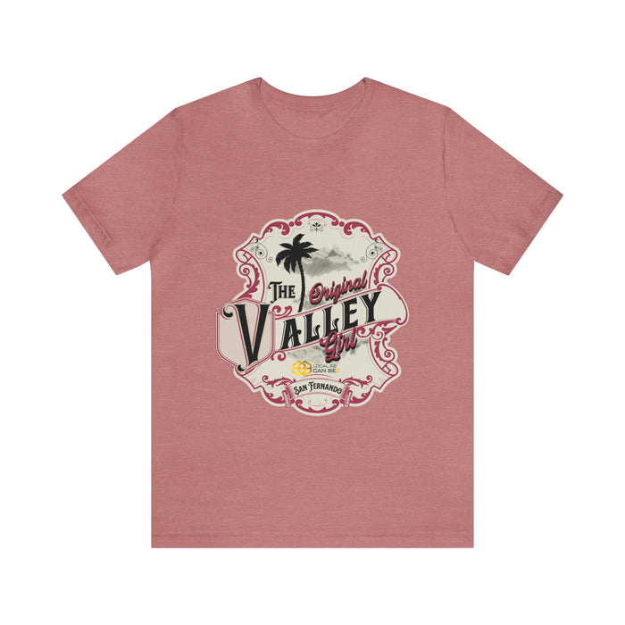 Unisex Jersey Short Sleeve Tee - The Original Valley Girl