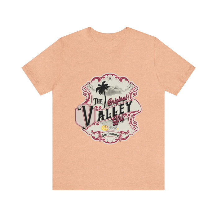 Unisex Jersey Short Sleeve Tee - The Original Valley Girl