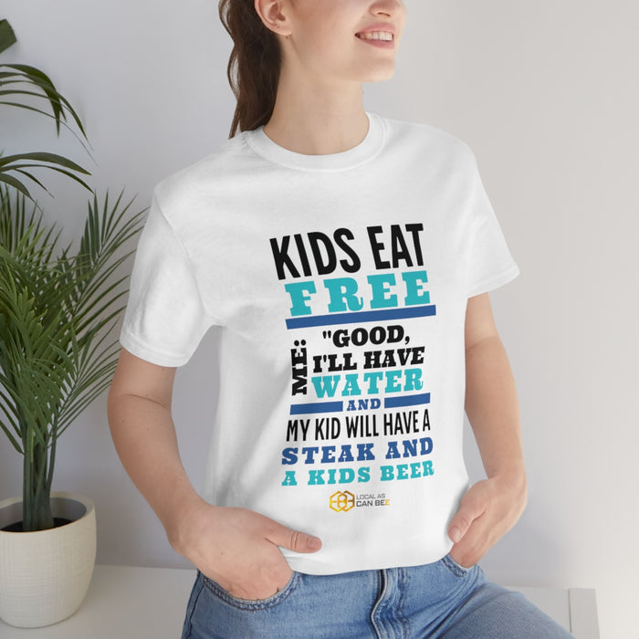 'Kids Eat Free' short sleeve t-shirt