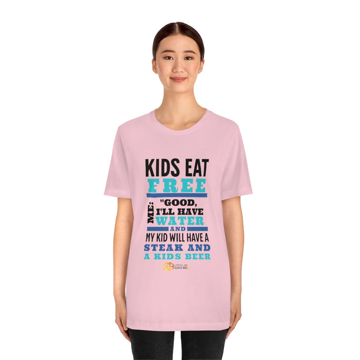 'Kids Eat Free' short sleeve t-shirt