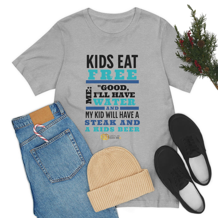 'Kids Eat Free' short sleeve t-shirt