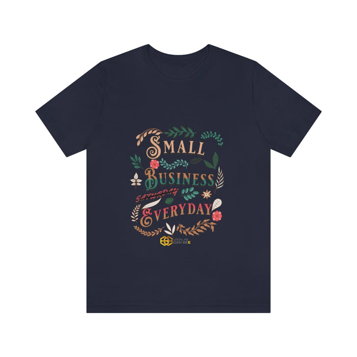 Unisex Jersey Short Sleeve Tee - Small Business Everyday