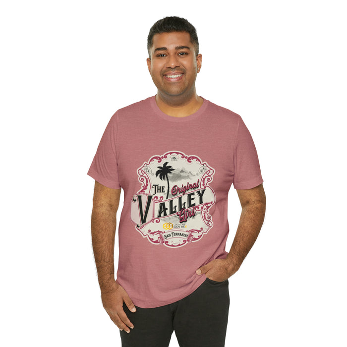 Unisex Jersey Short Sleeve Tee - The Original Valley Girl